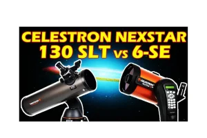 Celestron NexStar 130 SLT vs 6SE