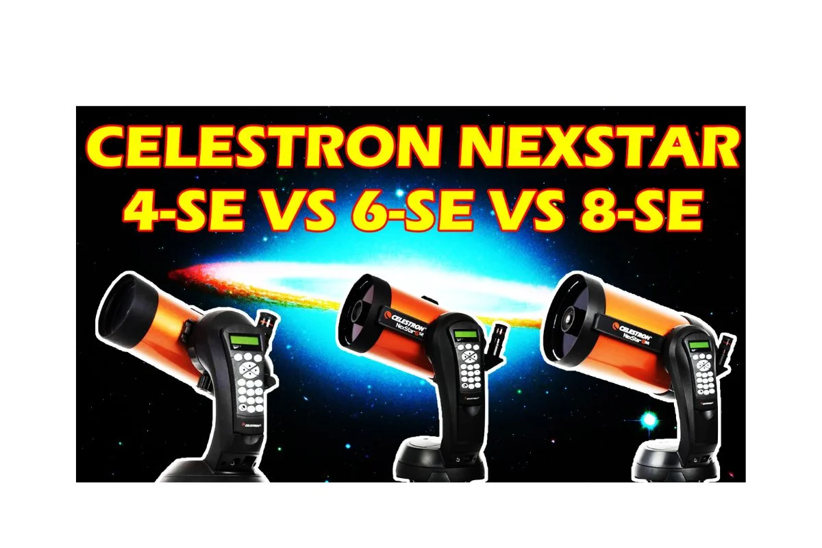 Celestron NexStar 4SE vs 6SE vs 8SE
