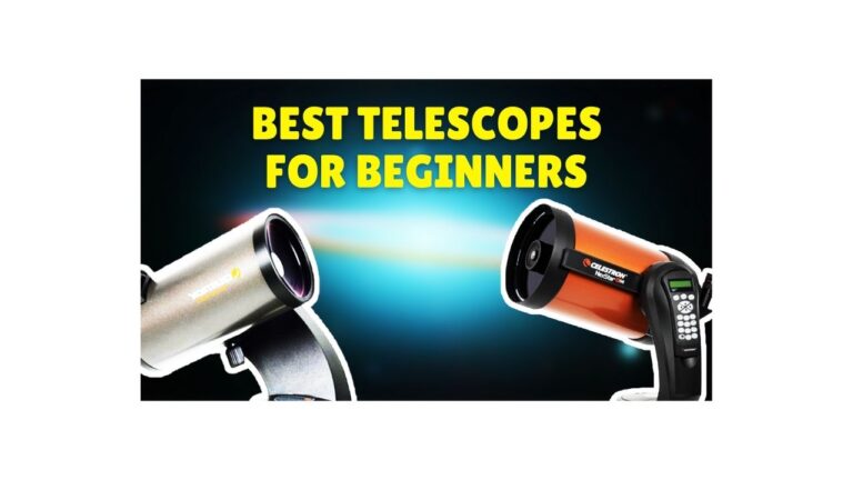 BEST TELESCOPES FOR Beginners