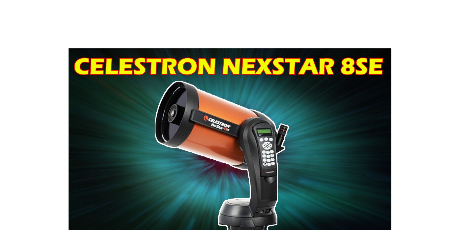 Celestron NexStar 8SE