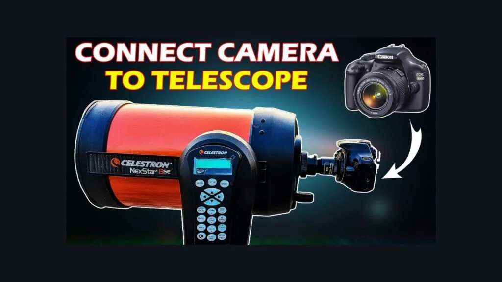 Attach Camera to Telescope